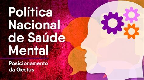 Gestos Defende Política Nacional De Saúde Mental Do Sus