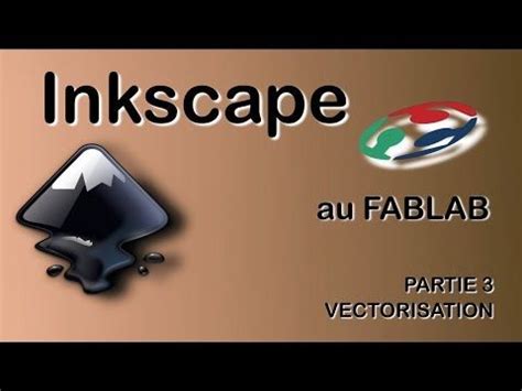 Inkscape Au Fablab Partie Vectoriser Une Image Youtube