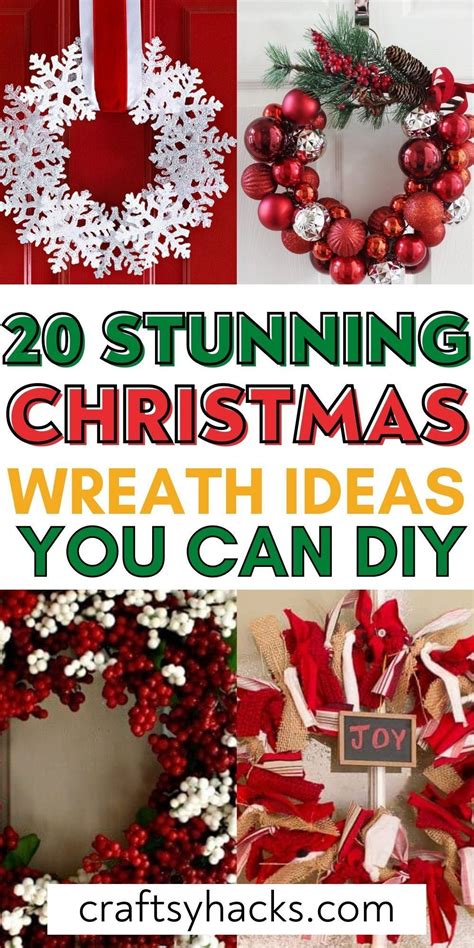 20 Unique Christmas Wreath Ideas Christmas Wreaths Diy Easy Holiday