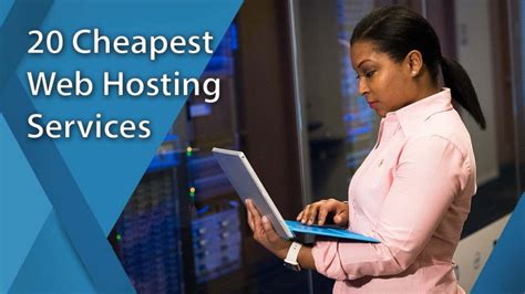 Best Cheapest Web Hosting Sites Of Financesonline