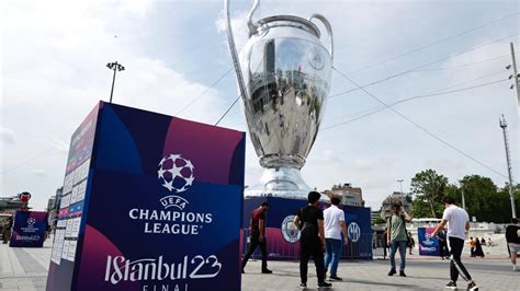 Stanbul Da Oynanacak Ampiyonlar Ligi Finali Ncesi Uefa Dan