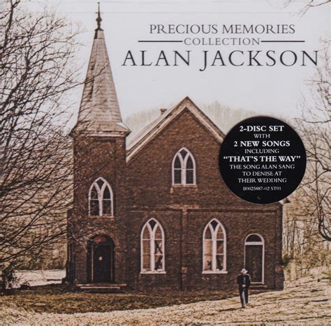 Precious Memories Collection Cd2 2017 Country Alan Jackson Download