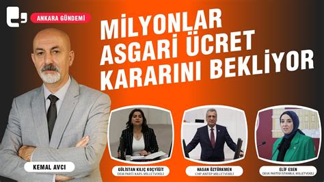 Milyonlar asgari ücret kararını bekliyor I Ankara Gündemi YouTube