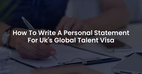 How To Write A Personal Statement For Uk S Global Talent Visa