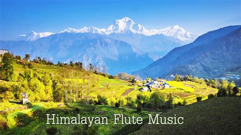 Himalayan Flute Music Tibetan Flute Music Meditation Music