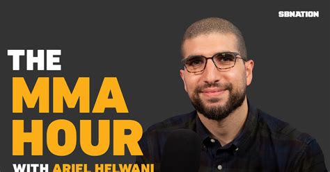 The MMA Hour with Ariel Helwani returns to SB Nation’s MMA Fighting ...