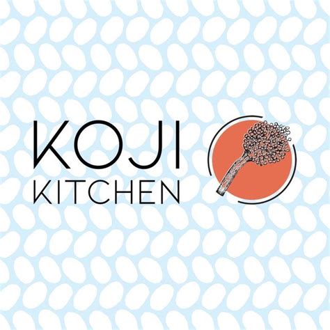 Koji Kitchen Thekojikitchen Threads Say More