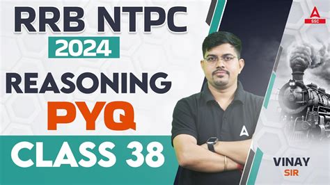 RRB NTPC 2024 RRB NTPC Reasoning PYQ Class NTPC 2024 Reasoning