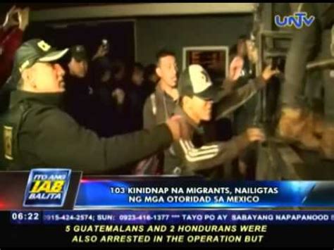 Kinidnap Na Migrants Nailigtas Ng Mga Awtoridad Sa Mexico Youtube