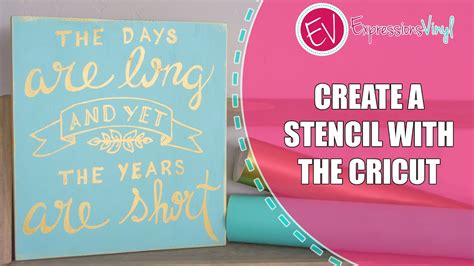 How To Make A Stencil With Cricut