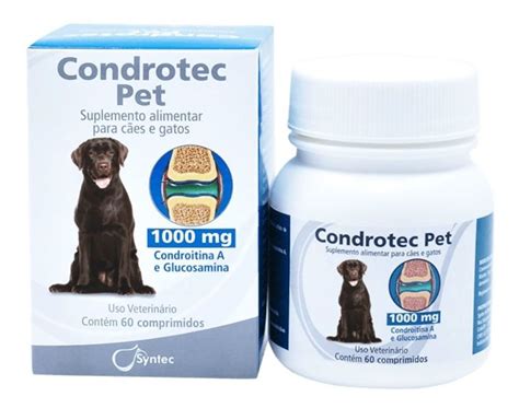 Condrotec Pet 1000 Mg 60compr Condroitina Glicosamina Syntec Frete grátis