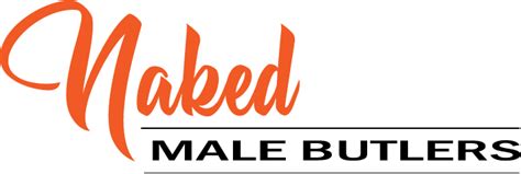 Naked Male Butlers Hunky Butlers Servers Bachelorette Party Butlers