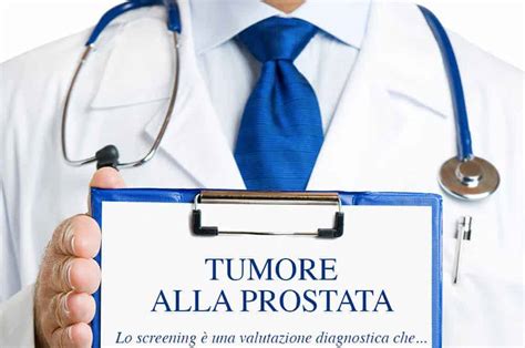 Tumore alla prostata perché screening e PSA sono importanti