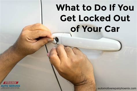 What To Do If You Get Locked Out Of Your Car