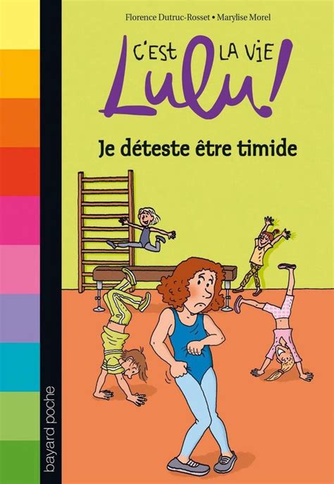 C Est La Vie Lulu Tome 02 Ebook Florence Dutruc Rosset