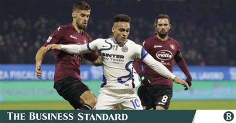 Inter Smash Salernitana To Tighten Grip On Top Spot The Business Standard