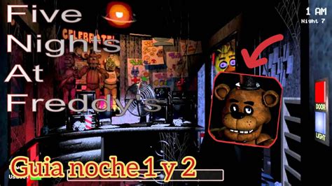 Como Pasarse La Noche 1 Y 2 De Five Nights At Freddy S YouTube