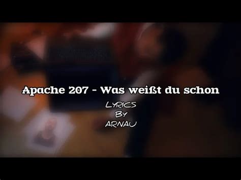 Apache Was Wei T Du Schon Lyrics By Arnau Youtube