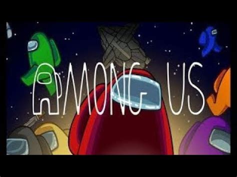 Among Us Live Playing With Viewers On Among Us Custom Private