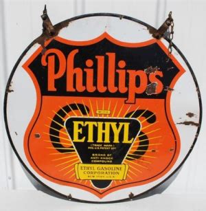 Phillips 66 Ethyl Gasoline Porcelain Sign Porcelain Signs