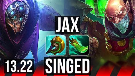 Jax Vs Singed Top 7 0 6 1 0m Mastery Godlike Kr Master 13 22