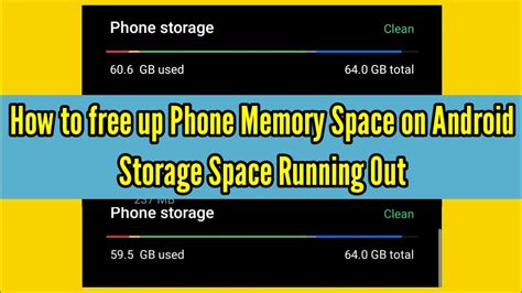 How To Free Up Phone Memory Space On Android Smartphone Storage