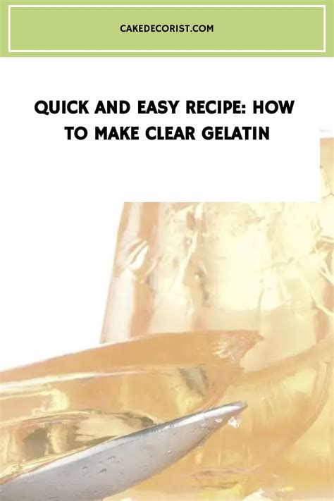 Clear Gelatin Recipe Artofit