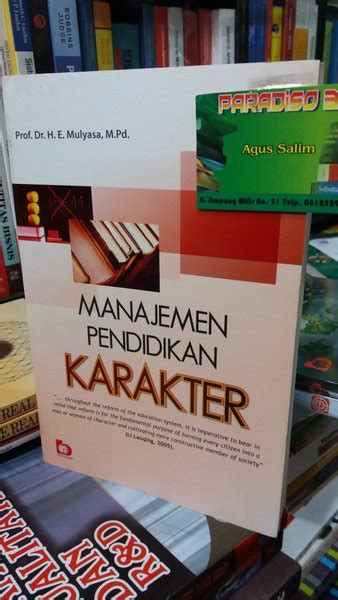 Jual Buku Manajemen Pendidikan Karakter Mulyasa Di Lapak Paradiso