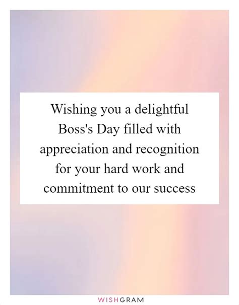 Wishing You A Delightful Bosss Day Filled With Appreciation And