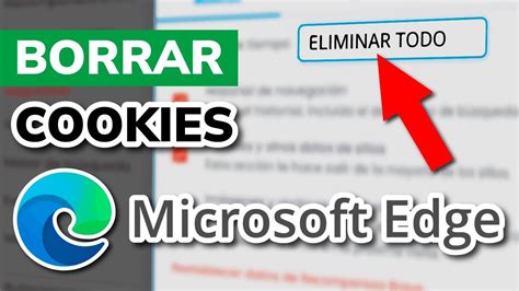 C Mo Borrar Cookies En Microsoft Edge Youtube