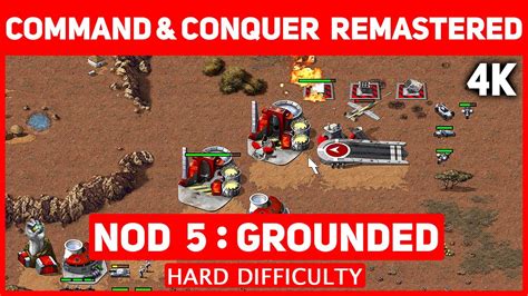 Command Conquer Remastered 4K Nod Mission 5 Grounded Hard