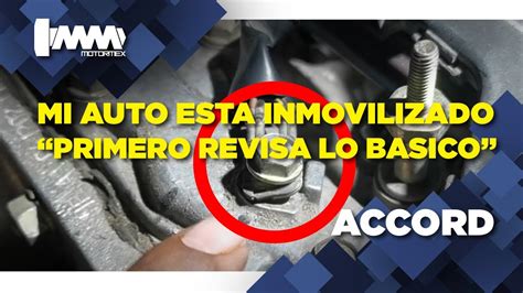 Honda Accord No Enciende Motormex Youtube