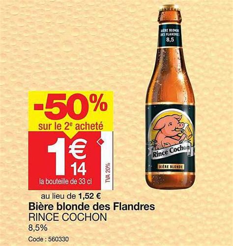 Promo Bi Re Blonde Des Flandres Rince Cochon Chez Promocash Icatalogue Fr