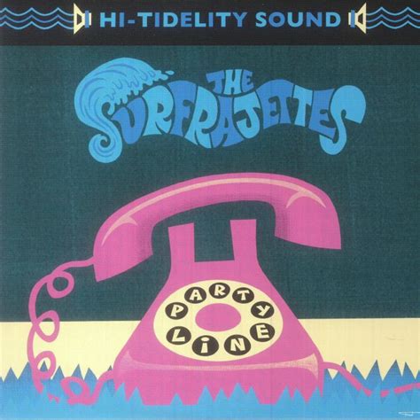 The SURFRAJETTES - Party Line Vinyl at Juno Records.