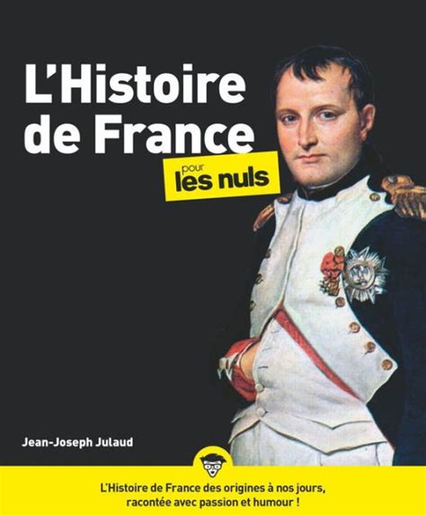 L Histoire De France Pour Les Nuls Livre Sur L Histoire De France