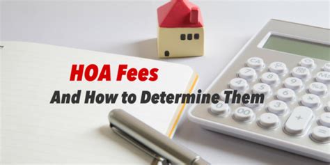 Hoa Fees And How To Determine Them Hoa Management Tips