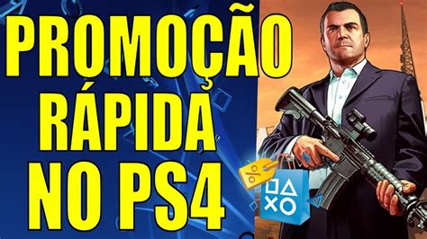 Corre Nova PromoÇÃo No Ps4 Acaba Logo Youtube