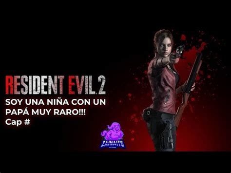 RESIDENT EVIL 2 REMAKE CLARE Gameplay Cap 4 Dia CORRE SHERRYYY