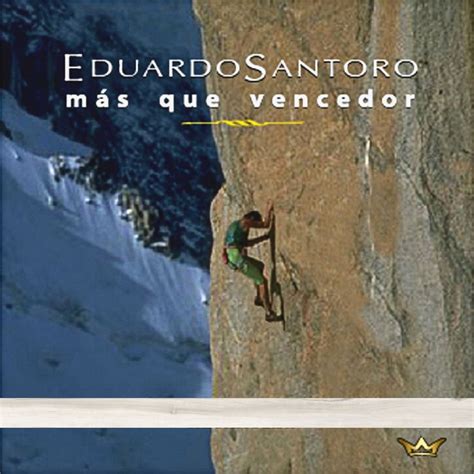 Eduardo SantoroのMas Que VencedorをApple Musicで