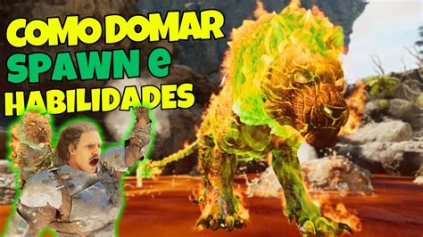 NOVO PYROMANE COMO DOMAR HABILIDADES E ONDE SPAWNA ARK Survival