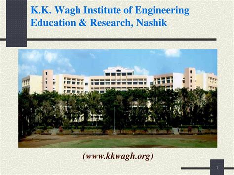 PPT - K.K. Wagh Institute of Engineering Education & Research, Nashik