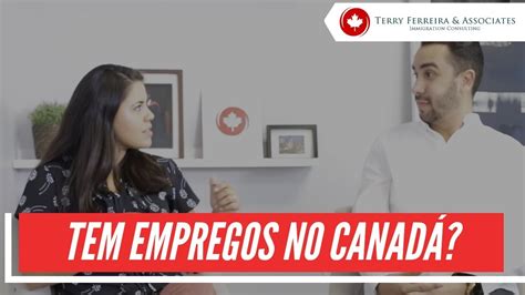 EMPREGOS NO CANADÁ Tem empregos no Canadá YouTube