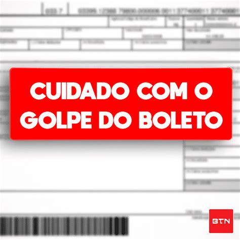 Alerta M Ximo Como Proteger Sua Empresa Dos Golpes De Boletos Falsos