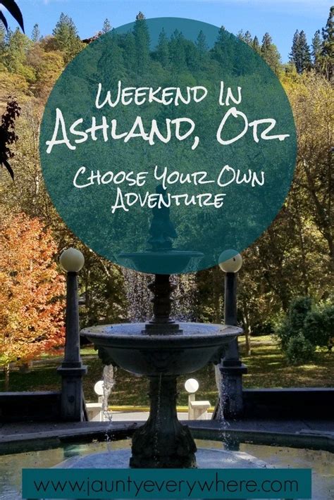 Ashland Oregon Top 12 Things To Do Artofit