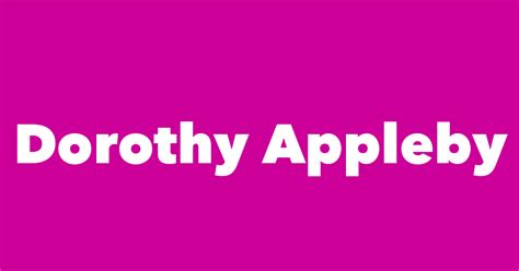 Dorothy Appleby Spouse Children Birthday And More