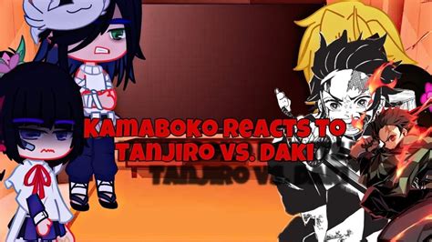 Kamaboko Squad Reacts To Tanjiro Vs Daki 1 2 YouTube