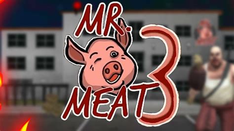 Mr Meat Main Menu Fanmade Youtube