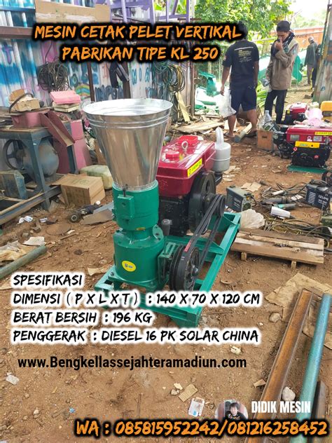 mesin cetak pelet vertikal pabrikan type kl  komplit diesel  pk