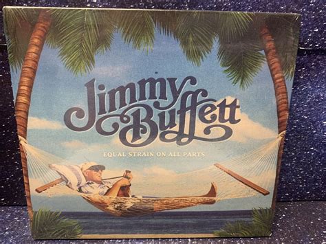 Equal Strain On All Parts By Jimmy Buffett CD Nov 2023 1 Disc