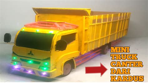 Cara Membuat Mini Truck Canter Dari Kardus Miniatur Truck Dari